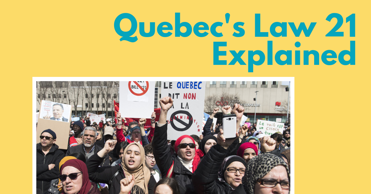 Quebec’s Law 21 Explained Election Reality Check 7
