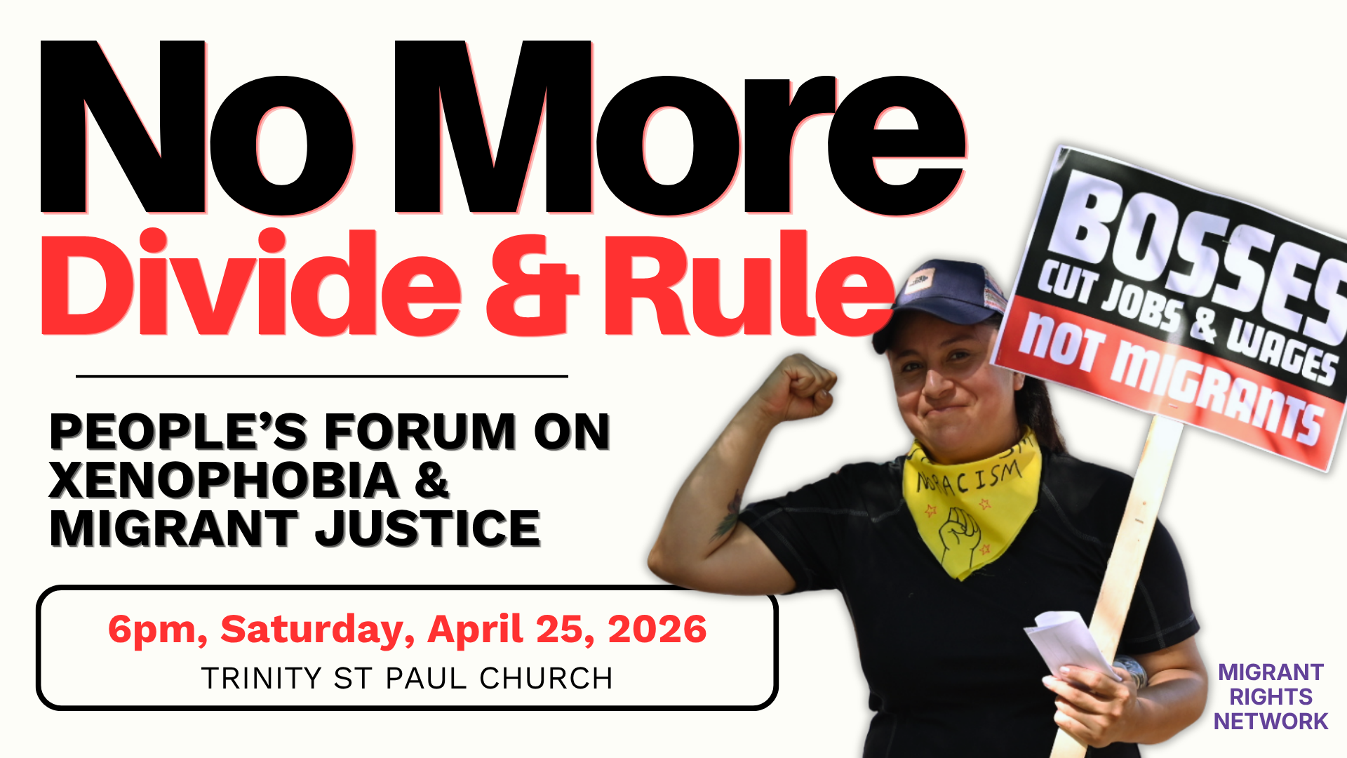 No More Basic Rights No More Divide & Rule: People’s Forum on Xenophobia and Migrant Justice ...